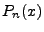 $\displaystyle P_n(x)$