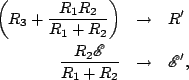 \begin{eqnarray*}
\left( R_3 +\frac{R_1R_2}{R_1+R_2}\right) &\to& R'\\
\frac{R_2\mathscr{E}}{R_1+R_2} &\to& \mathscr{E}',
\end{eqnarray*}