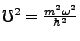 $ \mho^2 = \frac{m^2\omega^2}{\hbar^2}$