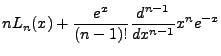 $\displaystyle nL_n(x) +\frac{e^x}{(n-1)!}\frac{d^{n-1}}{dx^{n-1}}x^ne^{-x}$