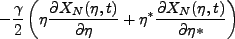 $\displaystyle -\frac{\gamma}{2}\left(\eta \frac{\partial X_N(\eta,t)}{\partial \eta} + \eta^* \frac{\partial X_N(\eta,t)}{\partial \eta*}\right)$