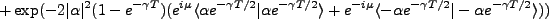 $\displaystyle +\exp(-2\vert\alpha\vert^2(1-e^{-\gamma T})(e^{i\mu}\langle \alph...
...+ e^{-i\mu}\langle -\alpha e^{-\gamma T/2}\vert-\alpha e^{-\gamma T/2}\rangle))$