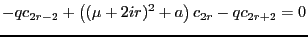 $\displaystyle -qc_{2r-2} + \left((\mu + 2ir)^2 + a\right)c_{2r} - qc_{2r+2}=0$