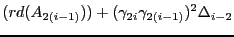 $\displaystyle (rd(A_{2(i-1)}))+(\gamma_{2i} \gamma_{2(i-1)})^2 \Delta_{i-2}$