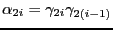 $ \alpha_{2i} = \gamma_{2i} \gamma_{2(i-1)}$