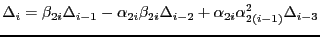 $\displaystyle \Delta_i = \beta_{2i}\Delta_{i-1}-\alpha_{2i} \beta_{2i} \Delta_{i-2} + \alpha_{2i}\alpha_{2(i-1)}^2\Delta_{i-3}$