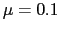 $\mu = 0.1$