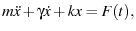$\displaystyle m\ddt{x} + \gamma \dt{x} + k x = F(t), % DHO for Damped Harmonic Oscillator
$