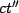 $ct''$