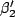 $\beta_2'$