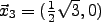 $\vec{x}_3 = (\frac12\sqrt3, 0)$